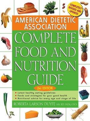 cover image of American Dietetic Association Complete Food and Nutrition Guide